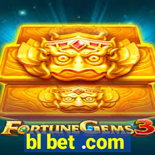 bl bet .com